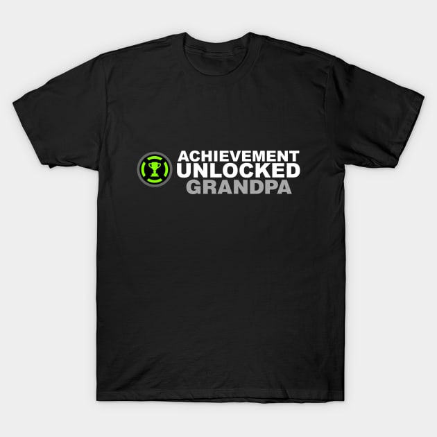 Achievement Unlocked Grandpa T-Shirt by Kyandii